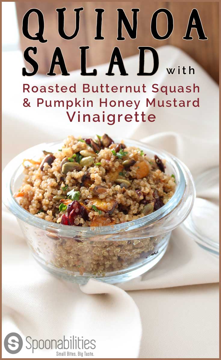Quinoa Salad with Roasted Butternut Squash and Pumpkin Honey Mustard Vinaigrette