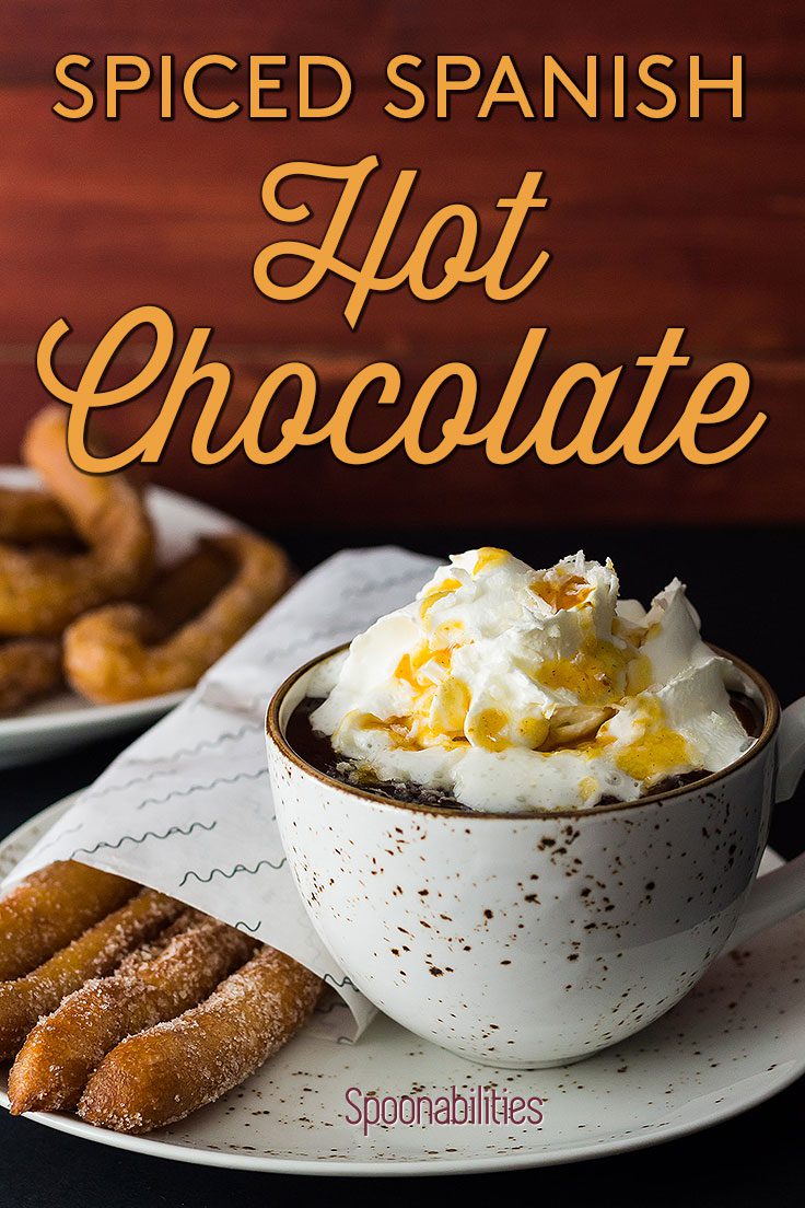 Spanish Hot Chocolate and Churros