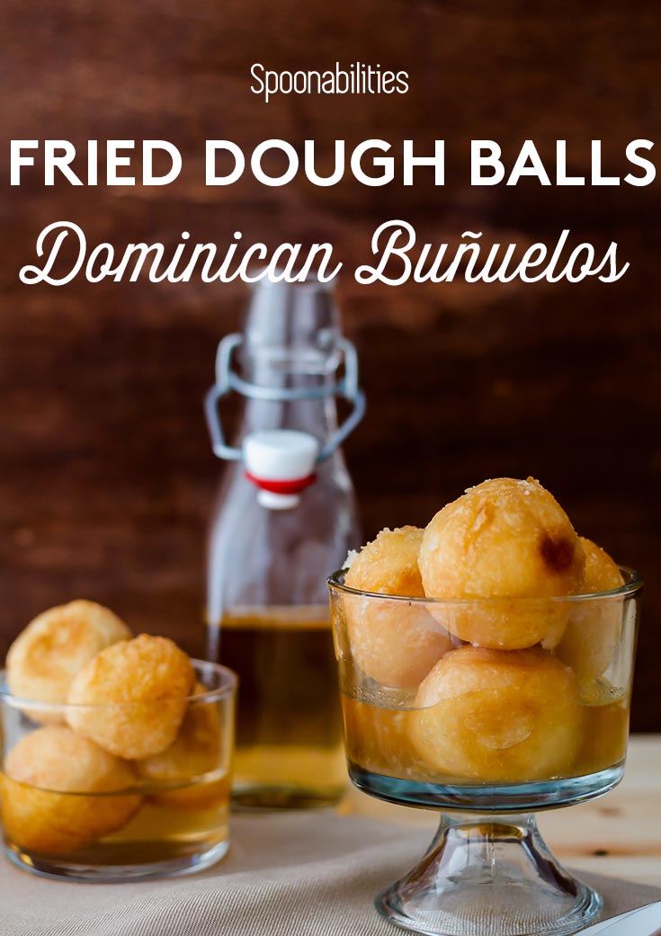 Fried dough balls, or buñuelos (bunuelos)