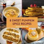 8 Sweet Pumpkin Spice Recipes