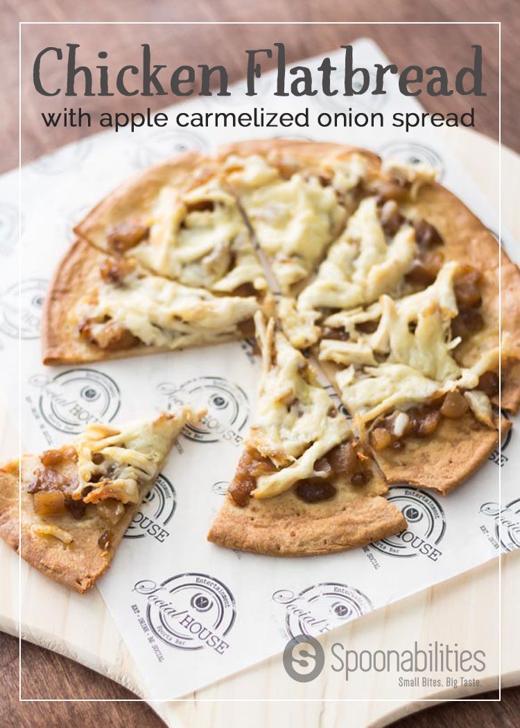 Chicken Flatbread #Pizza recipe is perfection on a pan. Shredded chicken, gruyere cheese, Apple Caramelized Onion Spread and olive oil make this the perfect flavor combination. Try different Flatbread Pizza variations like bacon and sharp cheddar! #chicken Spoonabilities.com