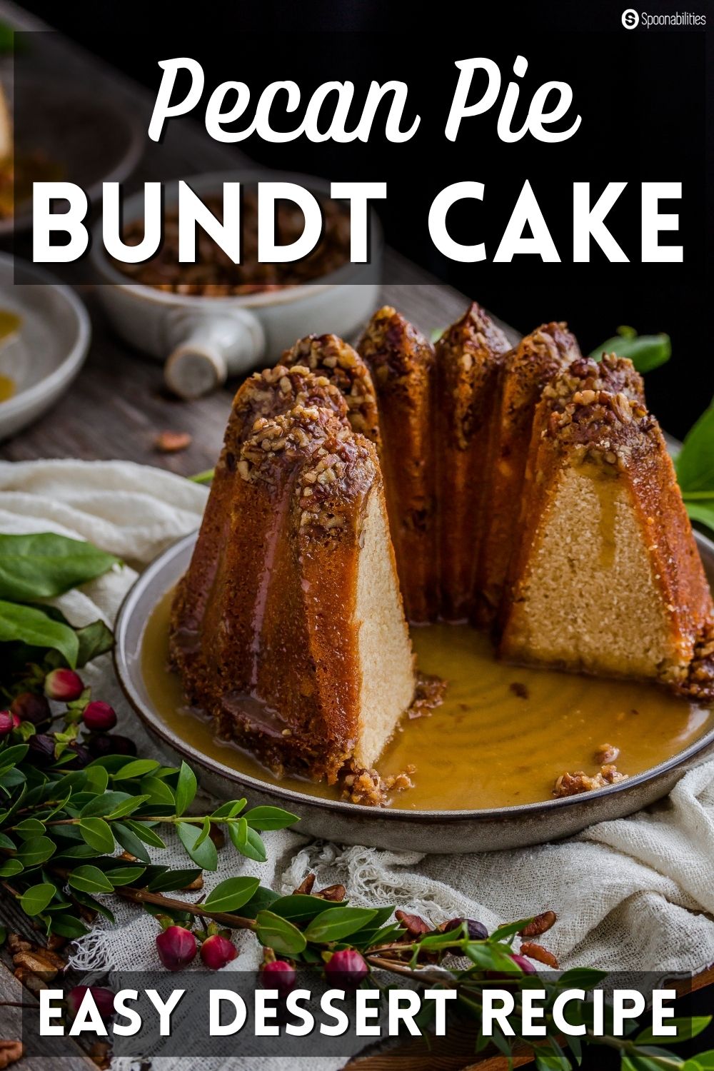 Pecan Pie Bundt Cake - Easy Dessert Recipe