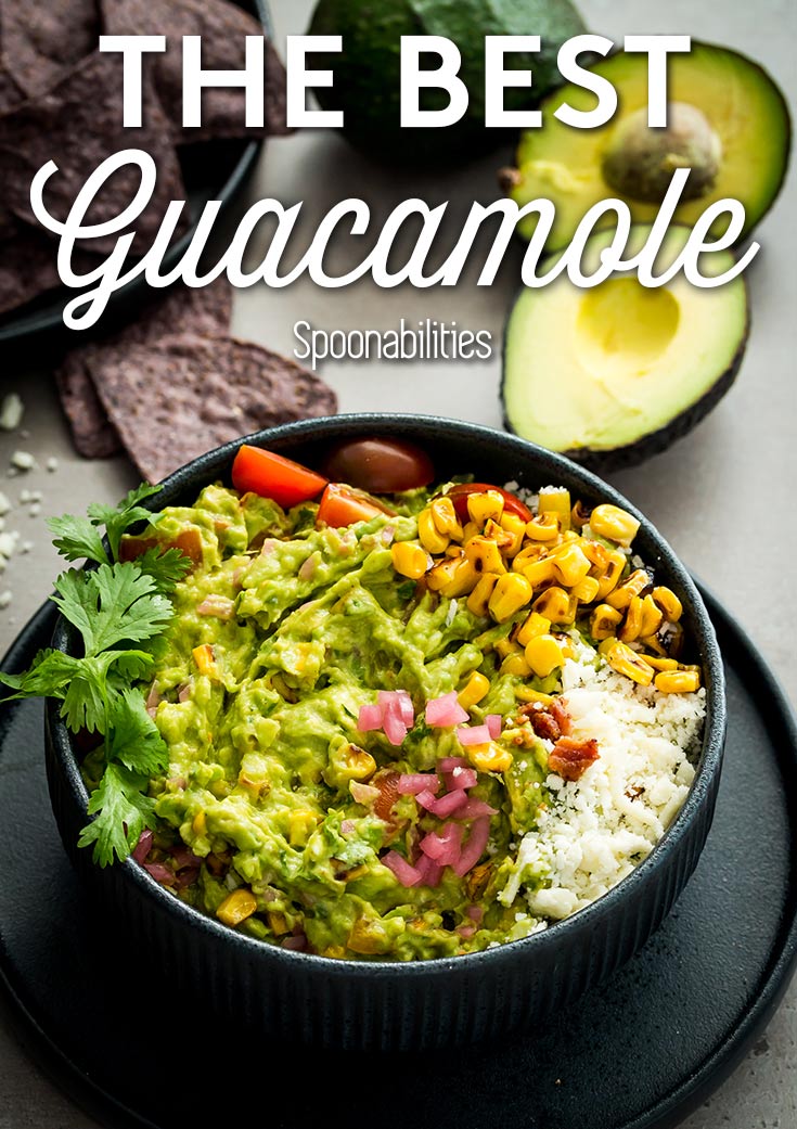 Best Mexican Party Food with Charred Corn & Bacon Guacamole Recipe; Learn how to make the best guacamole recipe, how to keep guacamole from turning brown, and how to pick the perfect avocado. Spoonabilities.com