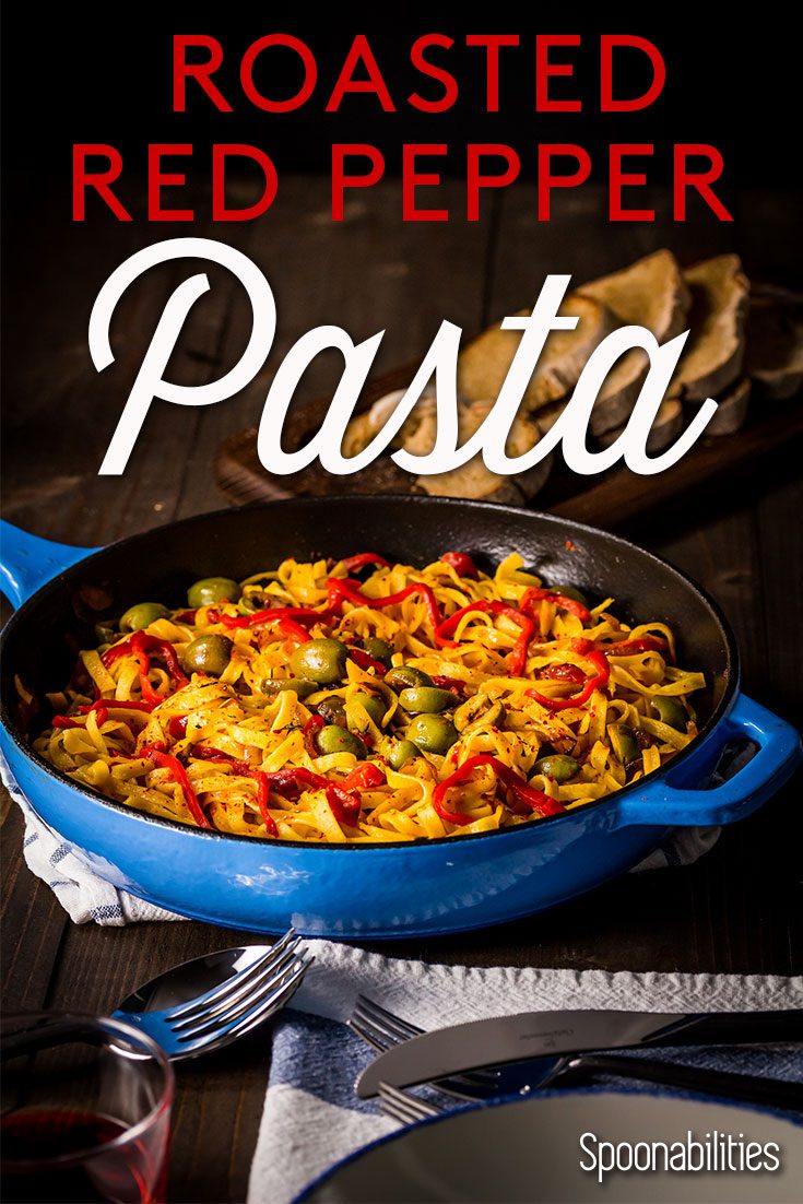 Roasted Red Pepper Pasta with Sicilian Olives uses Egg Tagliatelle Homestyle Pasta, sweet roasted red pepper, garlic, and Sicilian olives. Spoonabilities.com