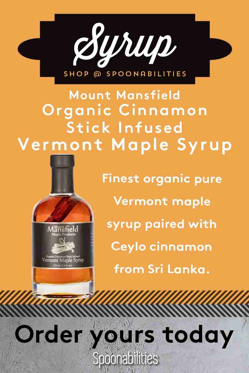 Vermont Maple Syrup Organic Cinnamon Stick Infused
