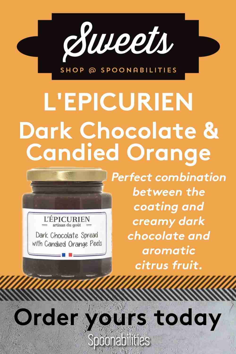 Dark Chocolate Candied Orange Spread L\'Epicurien