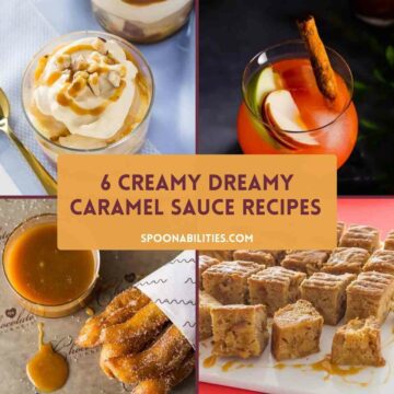 Caramel Sauce Recipes are what come to mind during the holidays. We put together 6 holiday caramel treats with apples, pears, and a cocktail. Enjoy. Spoonabilities.com