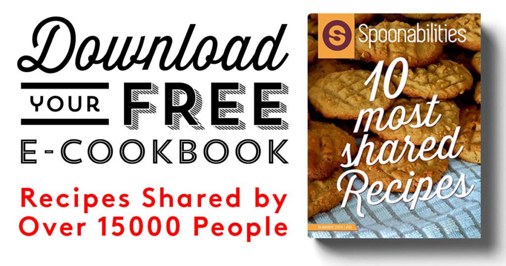 Download your free e-cookbook of 10 most shared recipes shared by over 15000 people