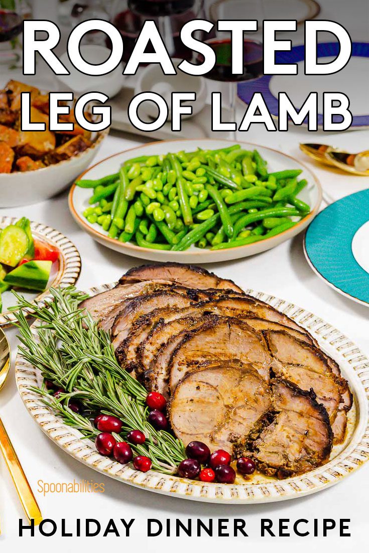 Roasted Leg of Lamb Holiday dinner recipe