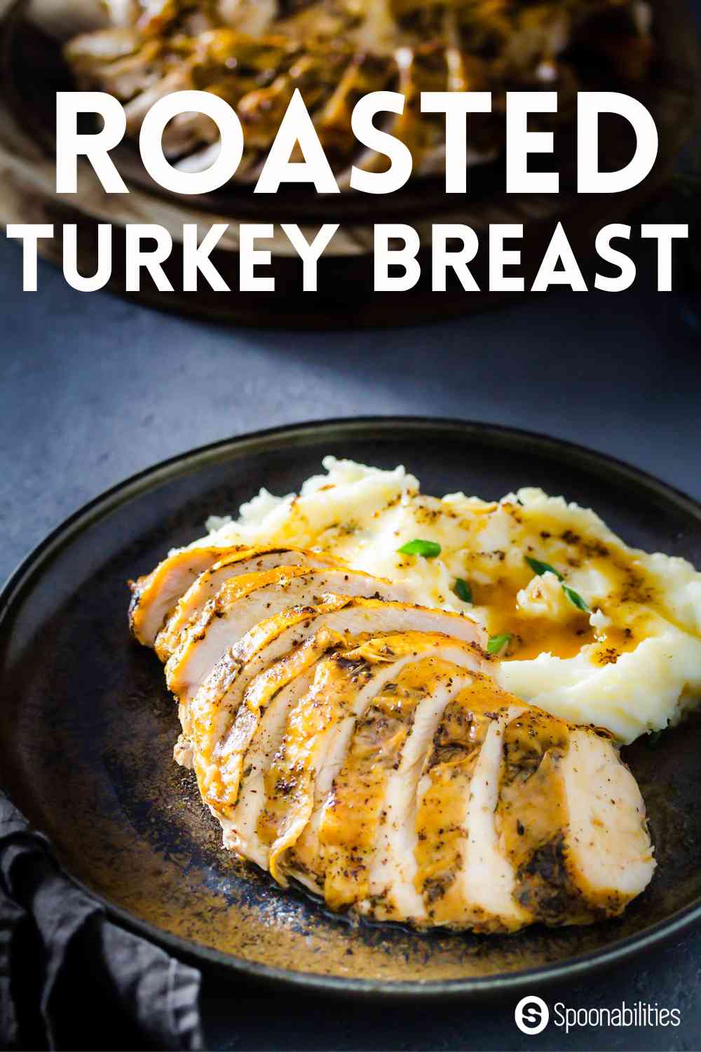Roasted Turkey Breast with Chili-Herbs Brown Butter | Thanksgiving Dinner for Two