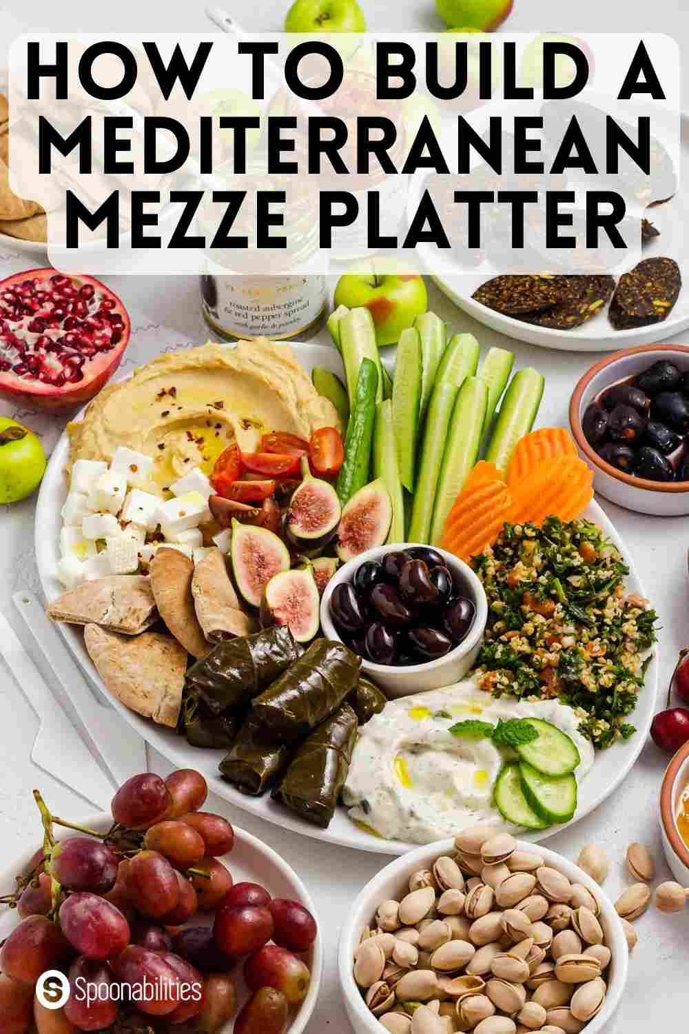 How to Build a Mediterranean Mezze Platter