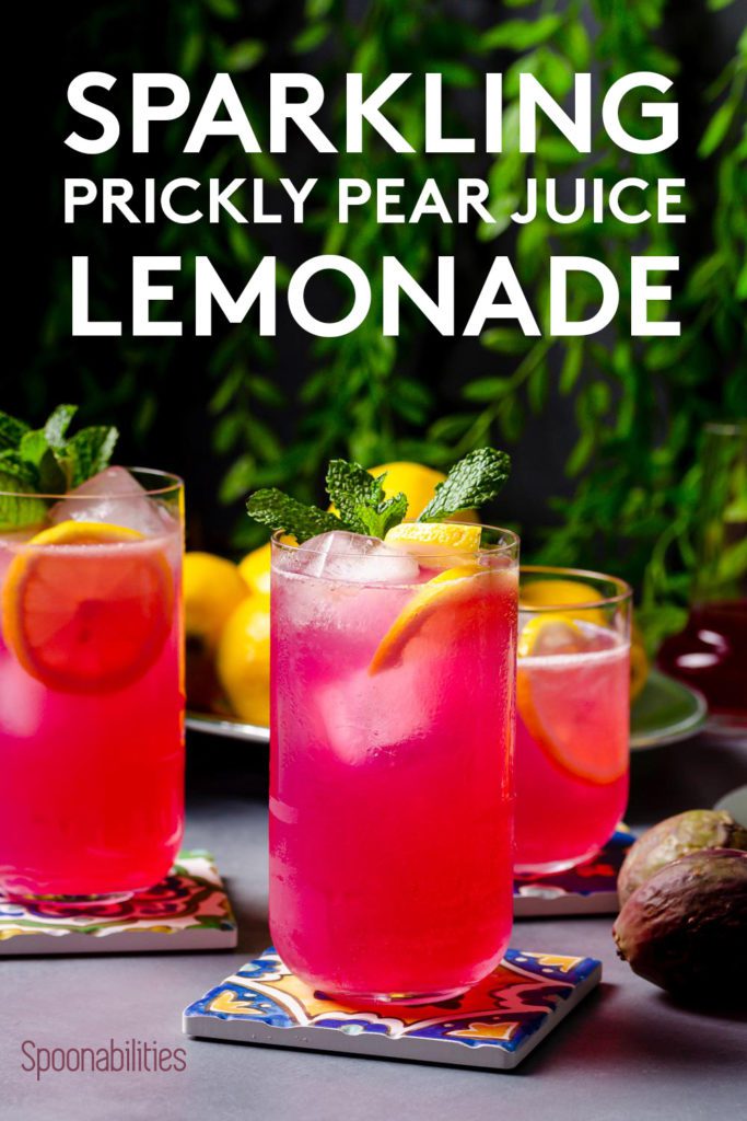A Close up of a tall glass with Prickly Pear Juice Sparkling Lemonade recipe.
