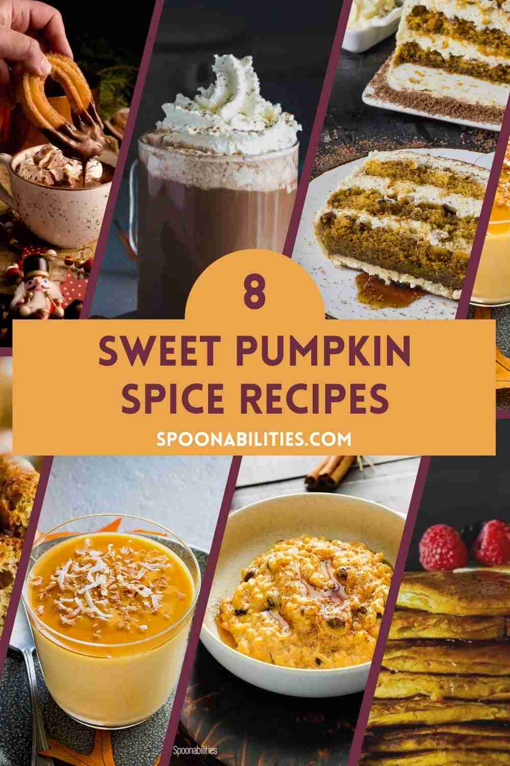 8 Sweet Pumpkin Spice Recipes you will want to make