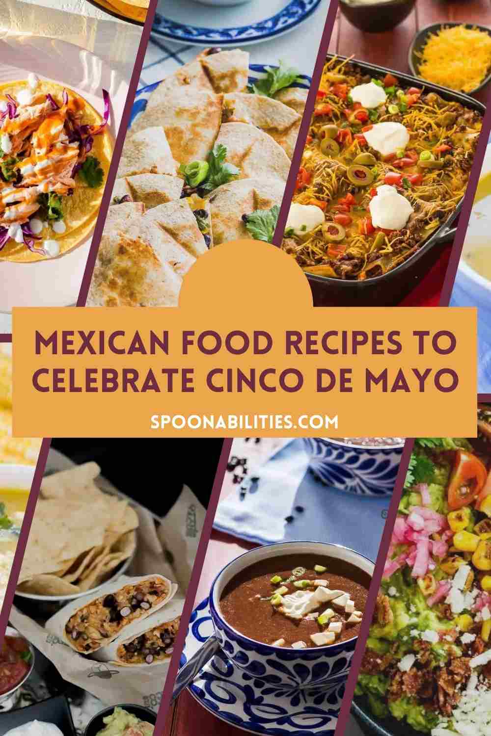 Our best Mexican party food recipes to enjoy the Cinco de Mayo. Check the post and recipes at Spoonabilities.com