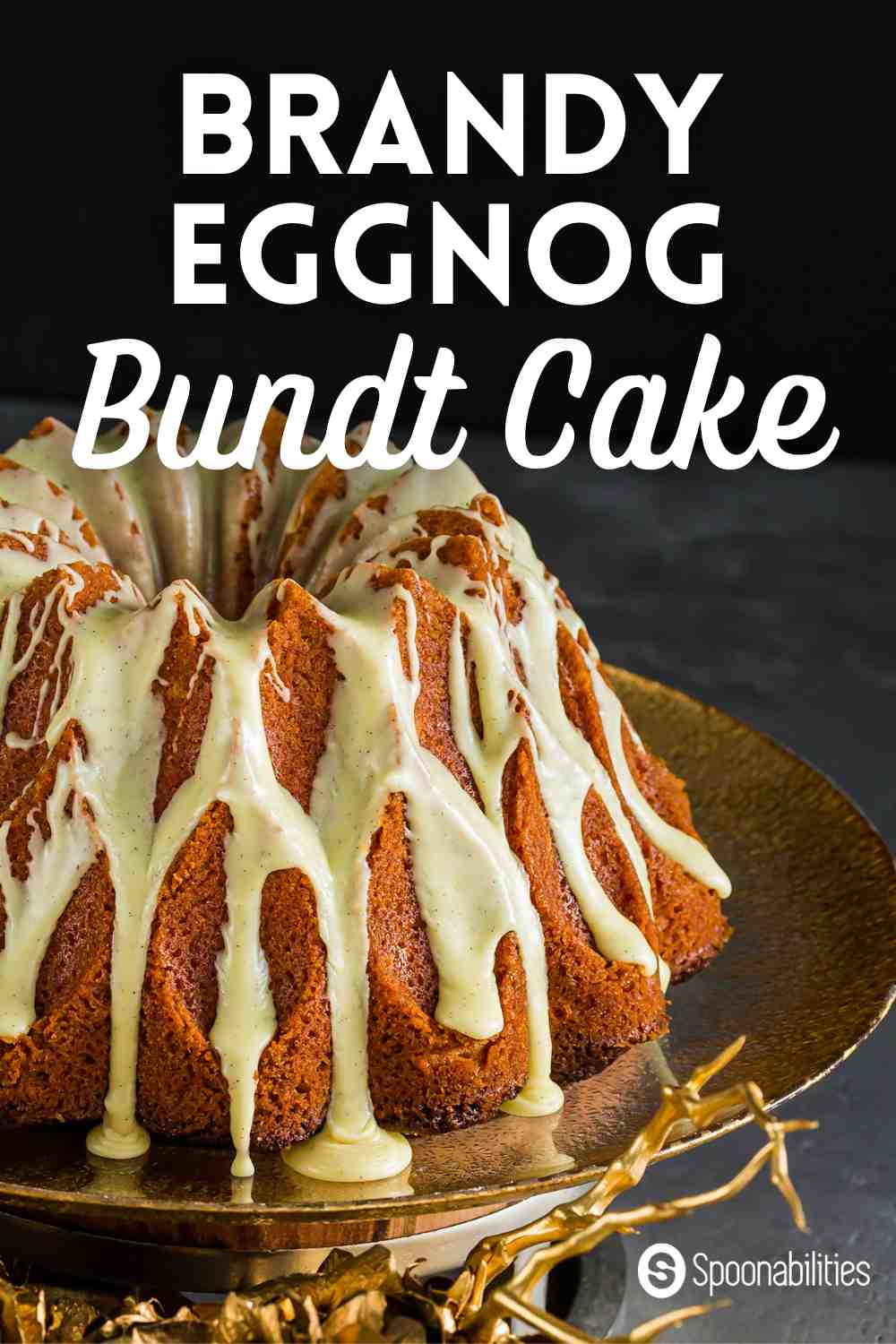 Eggnog bundt cake with eggnog brandy compound drizzle